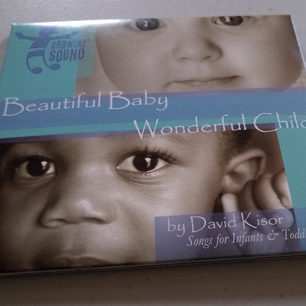 Beautiful Baby Wonderful Child CD by David Kisor